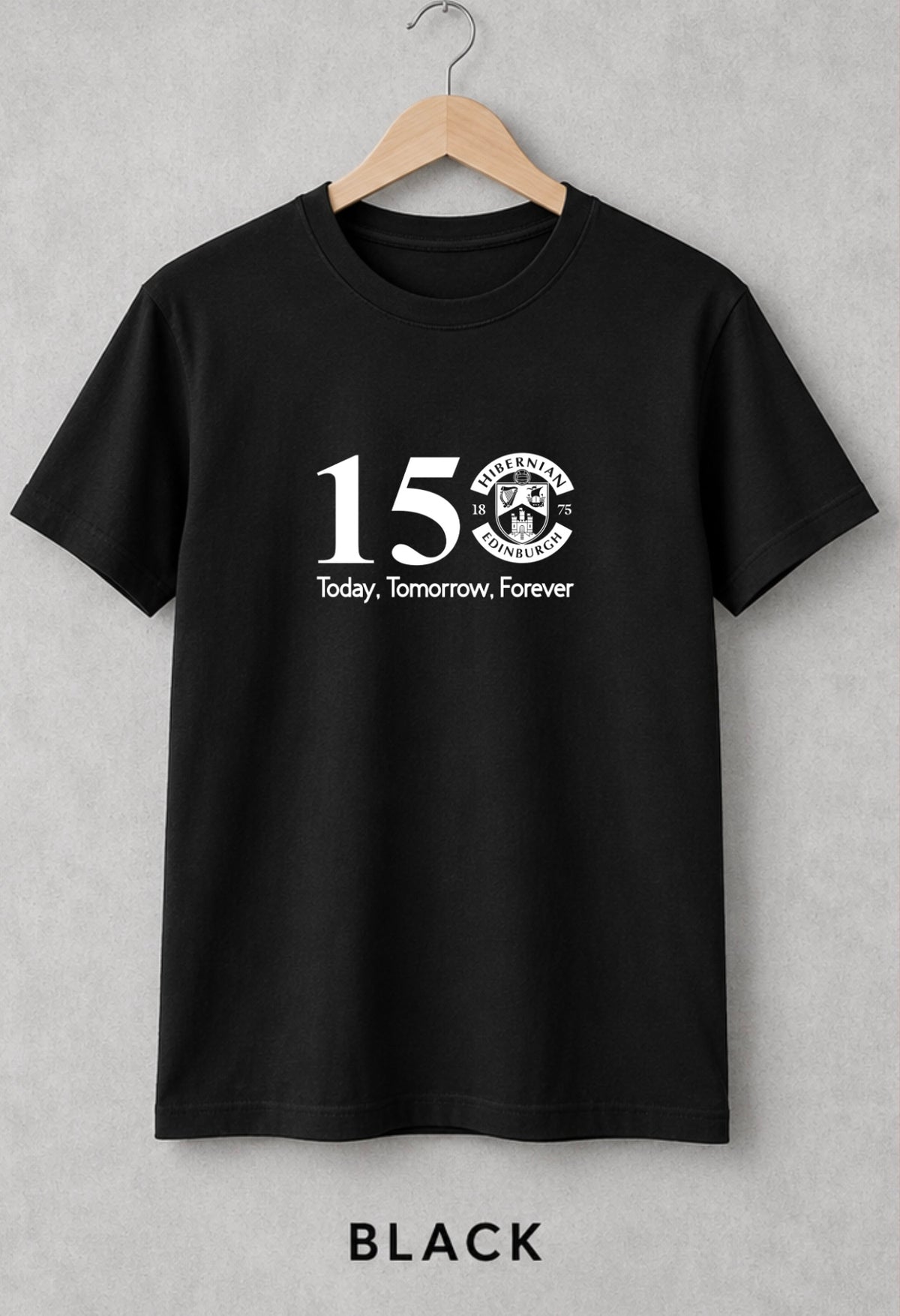 150 YEARS – Today, Tomorrow, Forever | Hibernian Edinburgh T-Shirt KIDS & ADULTS
