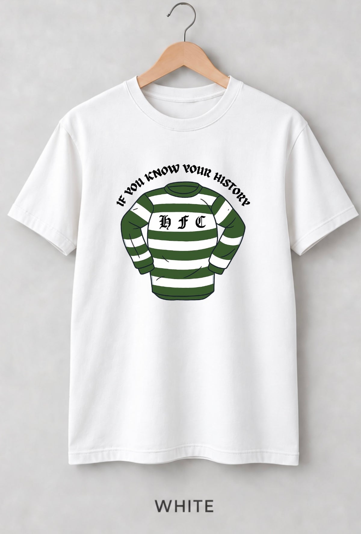 If You Know Your History – Hibernian FC Heritage T-Shirt ADULTS & KIDS