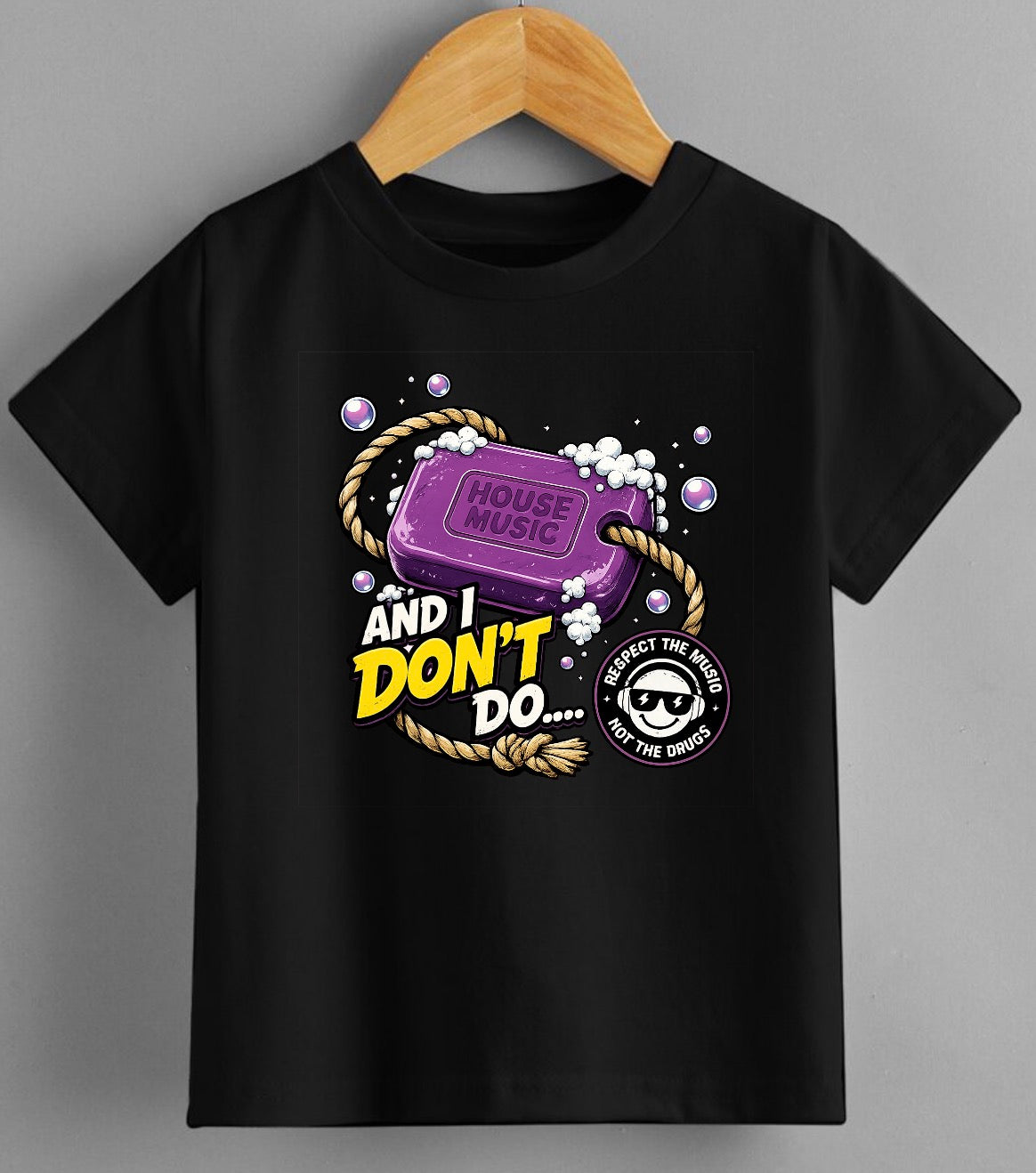 House Music Soap On A Rope T-Shirt – “I Don’t Do Coke” Rave Tee | Funny Clubwear DJ Shirt | Front or Back Print Option