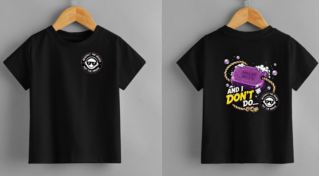 House Music Soap On A Rope T-Shirt – “I Don’t Do Coke” Rave Tee | Funny Clubwear DJ Shirt | Front or Back Print Option