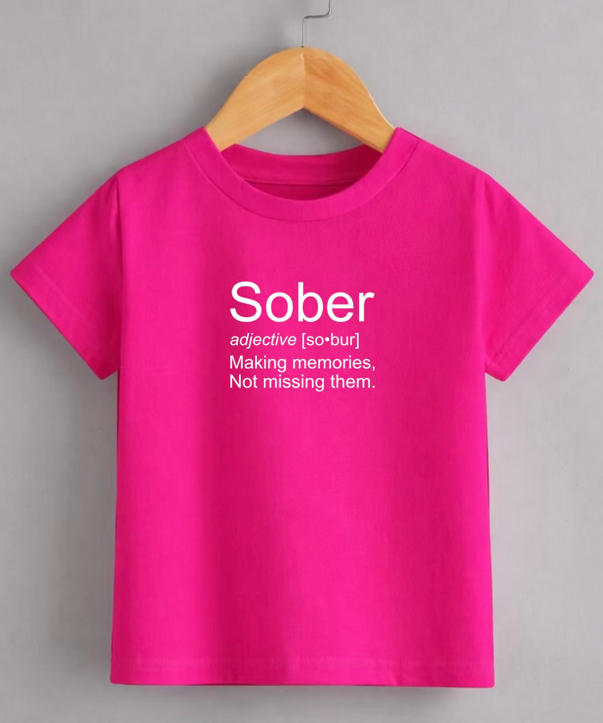 Sober Definition T-Shirt – Making Memories Not Missing Them | Unisex Recovery & Mindful Living Tee