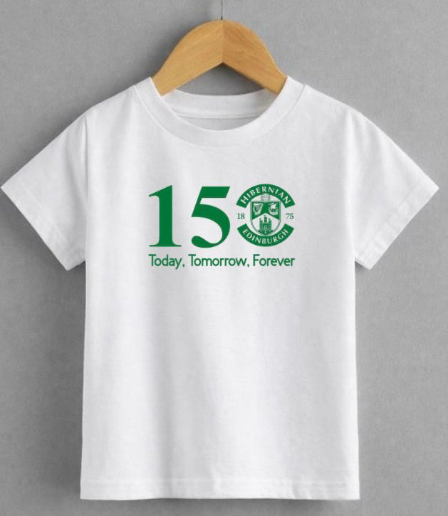150 YEARS – Today, Tomorrow, Forever | Hibernian Edinburgh T-Shirt KIDS & ADULTS